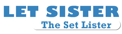 Let Sister the Set Lister